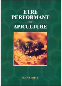 livre-hubert-guerriat-etre-performant-en-apiculture