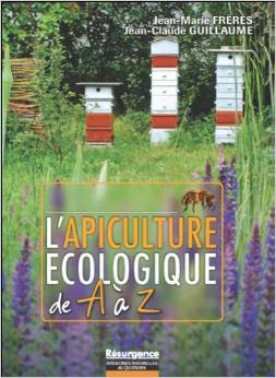 L'apiculturen écologique De A à Z